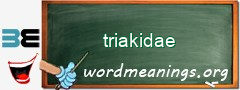 WordMeaning blackboard for triakidae